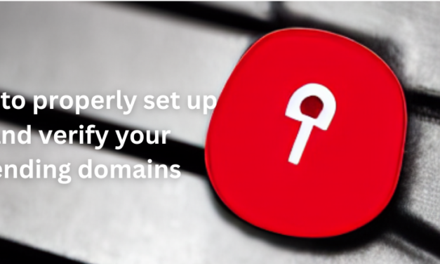 How to properly set up and verify your sending domains