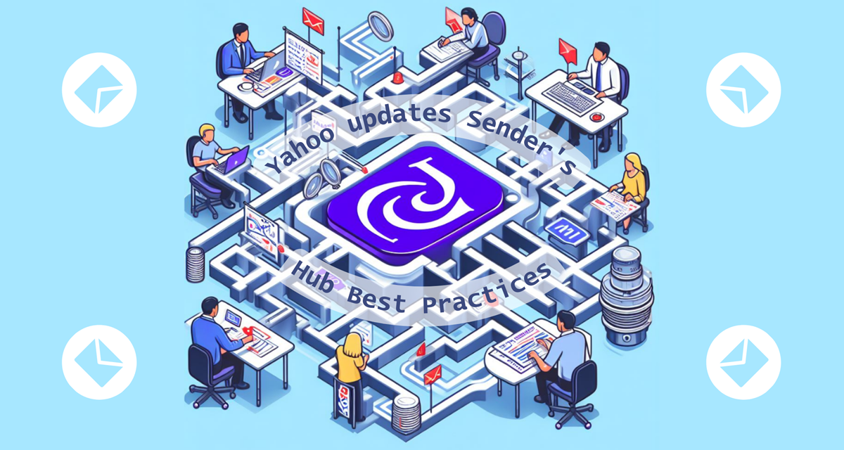 Yahoo updates Sender’s Hub Best Practices