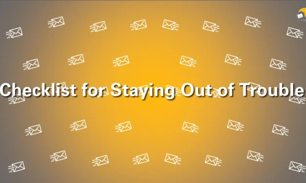 Checklist for Staying Out of Trouble